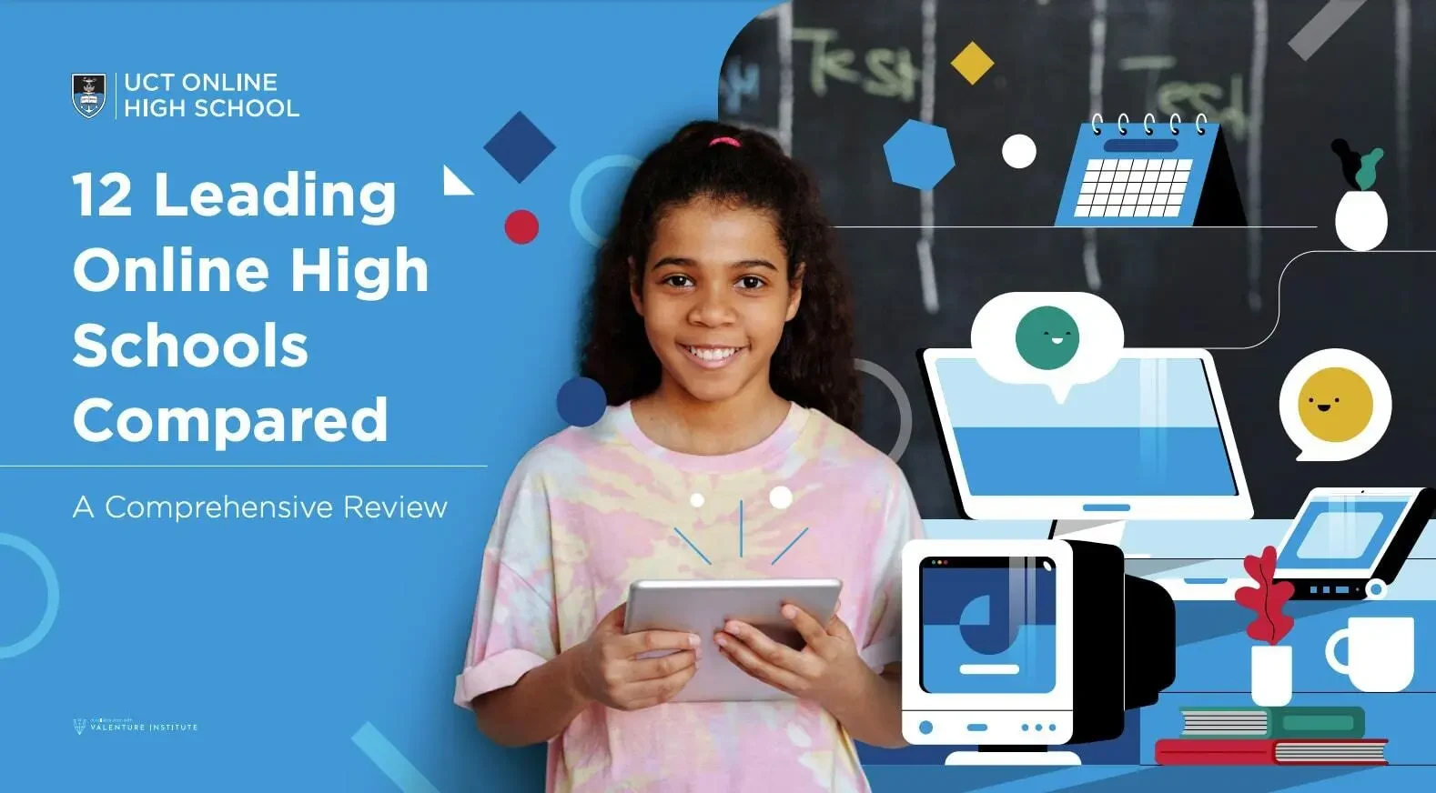 Cover of the 12 Leading Online High Schools Compared guide: a smiling learner holding a tablet in front of a computer and a chalkboard